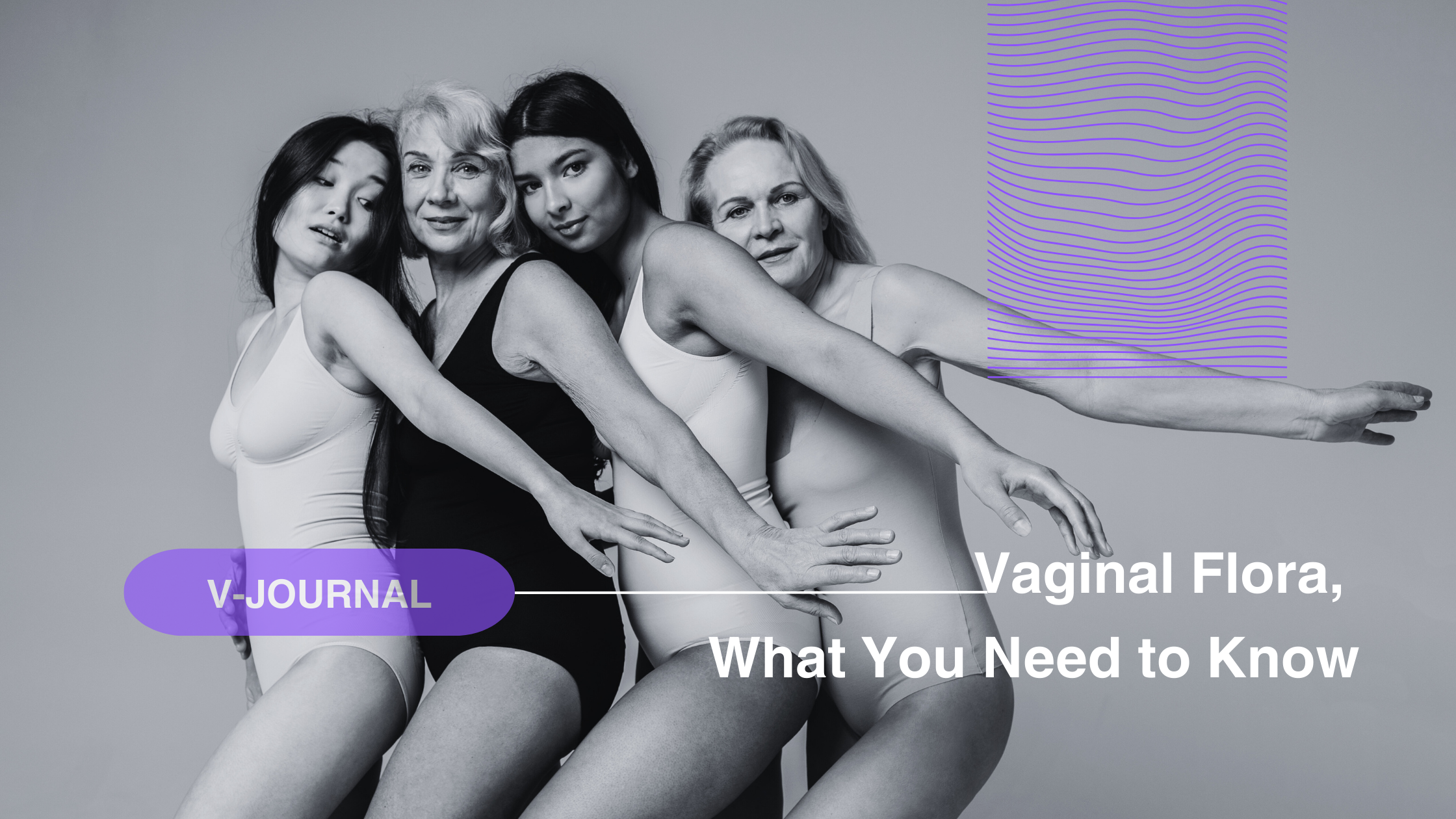 Vaginal Flora, What You Need to Know?